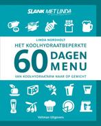 Het koolhydraatarme 60 dagen menu 9789048314843, Boeken, Verzenden, Zo goed als nieuw, Linda Nordholt