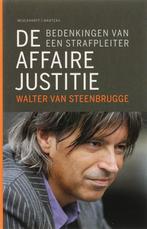 De Affaire Justitie 9789085421238 W. Van Steenbrugge, Boeken, Verzenden, Gelezen, W. Van Steenbrugge