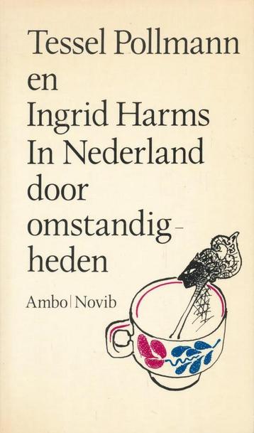 In Nederland door omstandigheden 9789026307928 Pollman, Verzenden, Pollman