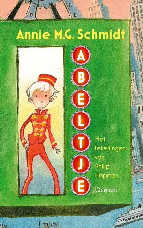 Abeltje 9789045119113 Annie M.G. Schmidt, Boeken, Kinderboeken | Jeugd | onder 10 jaar, Gelezen, Verzenden