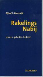 Rakelings nabij 9789052632612 A.C. Bronswijk, Verzenden, A.C. Bronswijk
