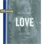 Love 9789026936845 Moeder Teresa, Boeken, Verzenden, Zo goed als nieuw, Moeder Teresa