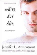White Hot Kiss 9780373211104 Jennifer L. Armentrout, Verzenden, Gelezen, Jennifer L. Armentrout
