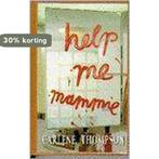 Help me mammie - Thompson 9789051124439 Thompson, Livres, Verzenden, Thompson