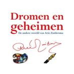 Dromen en geheimen 9789089543370 Arie Zuidersma, Boeken, Verzenden, Gelezen, Arie Zuidersma