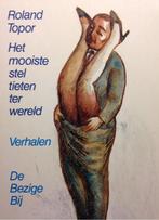 Het mooiste stel tieten ter wereld 9789023409908 Topor, Verzenden, Gelezen, Topor