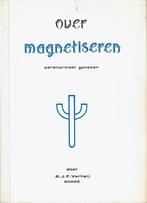 Over magnetiseren 9789070414948 Verhey Borre, Boeken, Verzenden, Gelezen, Verhey Borre