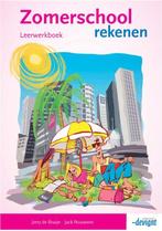 Zomerschool Rekenen Leerwerkboek 9789490998578, Gelezen, Jerry de Bruijn, Jack Nouwens, Verzenden