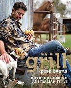 My Grill 9781616281168 Pete Evans, Verzenden, Zo goed als nieuw, Pete Evans