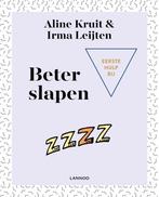 Beter slapen / Eerste hulp bij 9789401457873 Aline Kruit, Boeken, Verzenden, Zo goed als nieuw, Aline Kruit