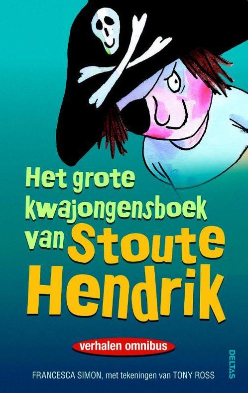 Het grote kwajongensboek van Stoute Hendrik 9789044723069, Boeken, Kinderboeken | Jeugd | onder 10 jaar, Gelezen, Verzenden