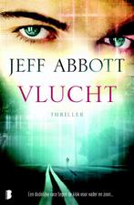 Vlucht 9789022553060 Jeff Abbott, Boeken, Verzenden, Zo goed als nieuw, Jeff Abbott