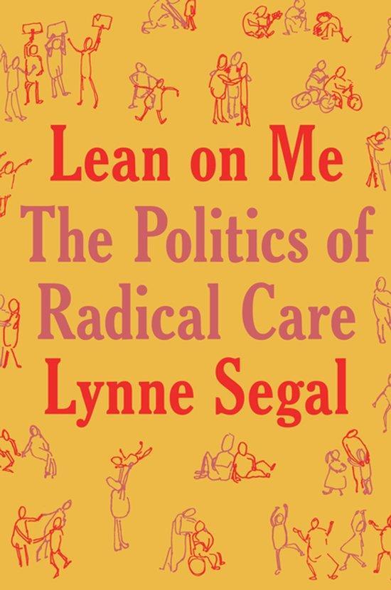 Lean on Me 9781804292945 Lynne Segal, Livres, Langue | Anglais, Envoi