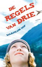De regels van drie 9789045123028 Marjolijn Hof, Boeken, Kinderboeken | Jeugd | 10 tot 12 jaar, Verzenden, Gelezen, Marjolijn Hof