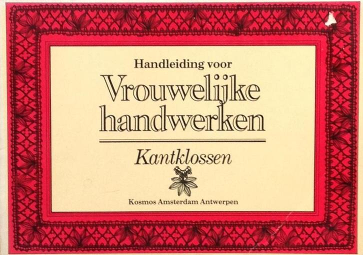 Handleiding voor vrouwelijke handwerken: kantklossen, Boeken, Overige Boeken, Gelezen, Verzenden