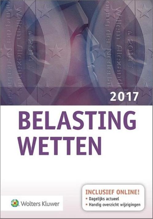 Belastingwetten 2017 9789013138931, Boeken, Wetenschap, Gelezen, Verzenden