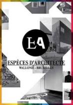 Especes dArchitecte Wallonie - Bruxelles, Livres, Verzenden