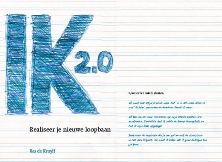 IK 2.0 9789079679072 Bas de Kruyff, Boeken, Psychologie, Gelezen, Verzenden