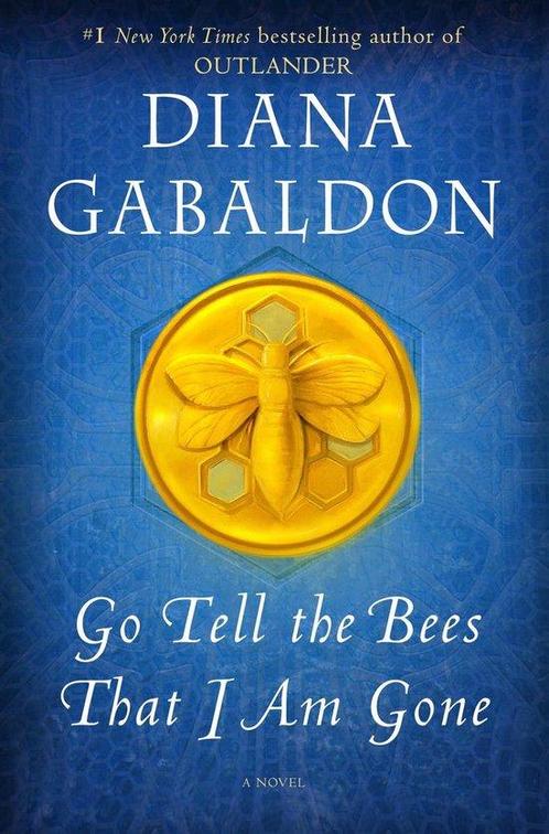 Outlander- Go Tell the Bees That I Am Gone 9781101885680, Boeken, Taal | Engels, Zo goed als nieuw, Verzenden