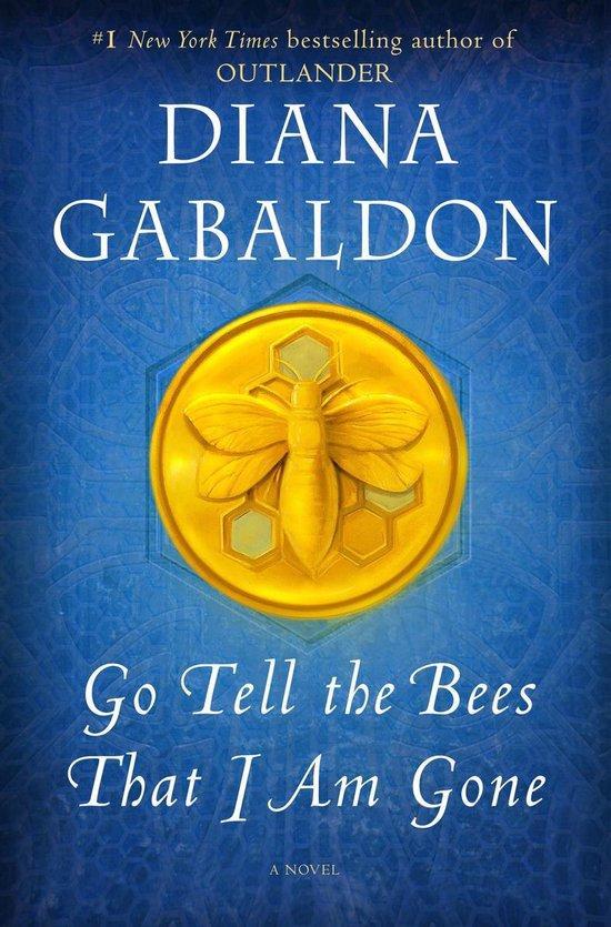 Outlander- Go Tell the Bees That I Am Gone 9781101885680, Boeken, Taal | Engels, Zo goed als nieuw, Verzenden