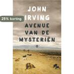 Avenue van de mysteriën 9789023497868 John Irving, Boeken, Verzenden, Gelezen, John Irving
