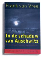In de schaduw van Auschwitz 9789065544018 F.P.I.M. van Vree, Verzenden, F.P.I.M. van Vree