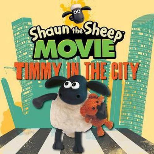 Shaun the Sheep Movie - Timmy in the City 9781406361117, Livres, Livres Autre, Envoi