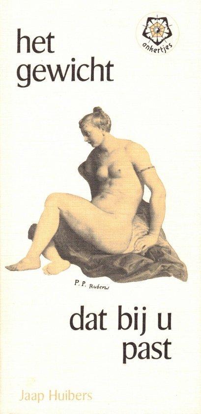 Gewicht dat by u past 9789020205954 J. Huibers, Boeken, Gezondheid, Dieet en Voeding, Zo goed als nieuw, Verzenden