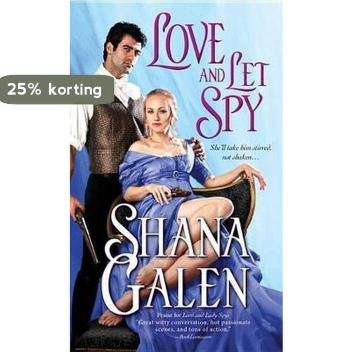 Love and Let Spy 9781402291739 Shana Galen, Boeken, Taal | Engels, Gelezen, Verzenden