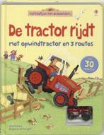 De tractor rijdt - met opwindtractor 9781409503880, Verzenden