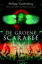 De groene scarabee 9789061127062, Livres, Thrillers, Philipp Vandenberg, Verzenden