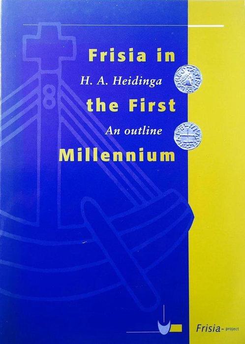 Frisia in the First Millenium 9789053451168, Livres, Science, Envoi