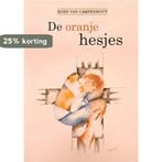 De oranje hesjes 9789460796272 Koen Van Campenhout, Boeken, Verzenden, Gelezen, Koen Van Campenhout