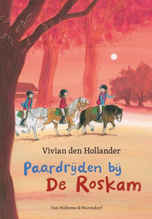 De Roskam - Paardrijden bij de Roskam (9789000381326), Antiek en Kunst, Antiek | Boeken en Manuscripten, Verzenden