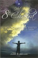 Het 8e chakra - Jude Currivan - 9789020200782 - Paperback, Boeken, Nieuw, Verzenden