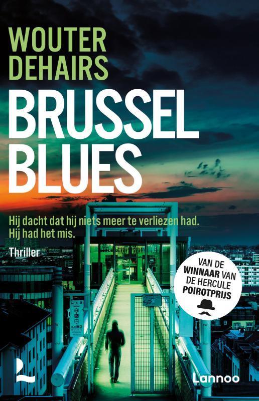 Brussel blues / Keller Brik / 3 9789401486354 Wouter Dehairs, Livres, Thrillers, Envoi