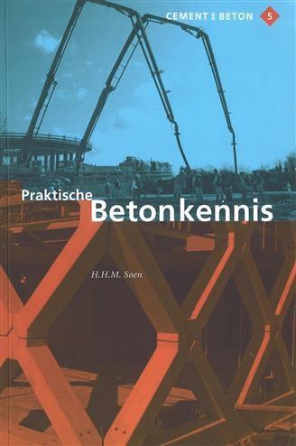Praktische betonkennis / Cement en betonreeks / 5 H. Soen, Boeken, Schoolboeken, Gelezen, Verzenden
