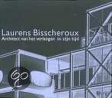 Architect Van Verlangen Laurens Bisscher 9789064504334, Verzenden, J.C. Coenen