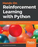 Hands-On Reinforcement Learning with Python 9781788836524, Boeken, Verzenden, Gelezen, Sudharsan Ravichandiran