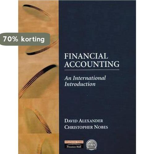 Financial Accounting 9780273646785 Chris W. Nobes, Boeken, Overige Boeken, Zo goed als nieuw, Verzenden