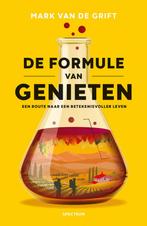 De formule van genieten (9789000393596, Mark Van de Grift), Boeken, Psychologie, Verzenden, Nieuw