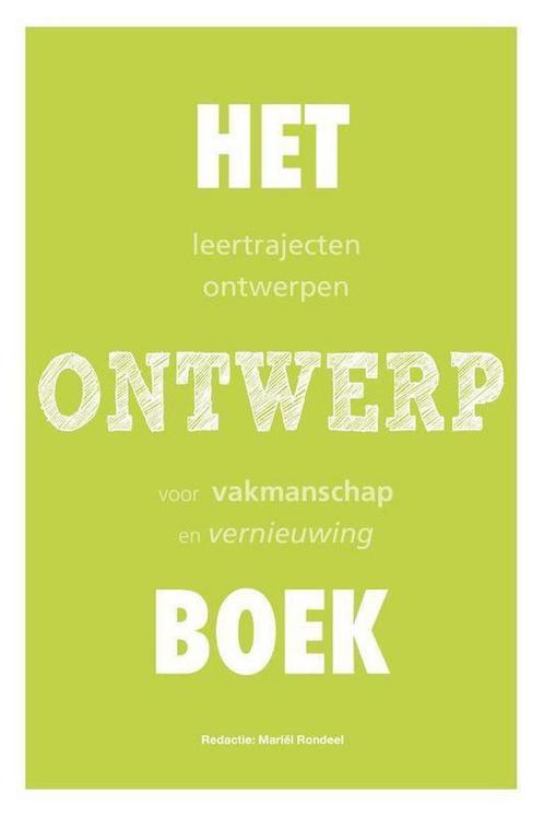 Het ontwerpboek 9789491552007, Boeken, Economie, Management en Marketing, Zo goed als nieuw, Verzenden