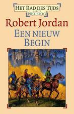 Het Rad des Tijds 0 - Een Nieuw Begin 9789024551477, Boeken, Fantasy, Gelezen, Robert Jordan, Verzenden