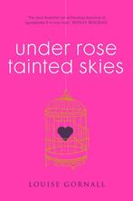 Under Rose-Tainted Skies 9781910655863 Gornall  Louise, Verzenden, Gelezen, Gornall  Louise