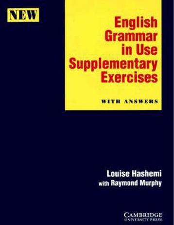English Grammar in Use Supplementary Exercises with Answers, Livres, Verzenden, Louise Hashemi