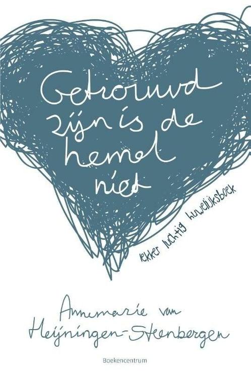Getrouwd zijn is de hemel niet (9789023951759), Boeken, Psychologie, Nieuw, Verzenden