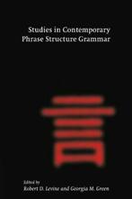 Studies in Contemporary Phrase Structure Grammar. Levine, D., Levine, Robert D., Verzenden