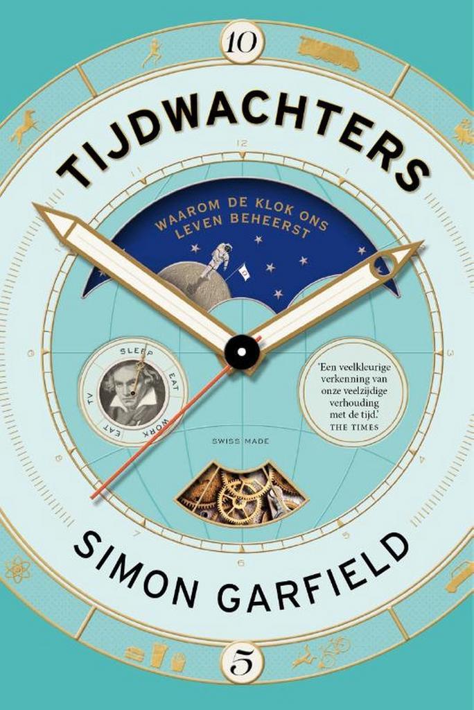Tijdwachters 9789460582042 Simon Garfield, Livres, Littérature, Envoi