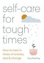Self-care for Tough Times 9781783253753 Suzy Reading, Verzenden, Suzy Reading