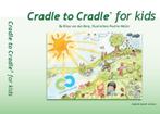 Cradle to cradle for kids 9789081865807 Rinus van den Berg, Verzenden, Zo goed als nieuw, Rinus van den Berg